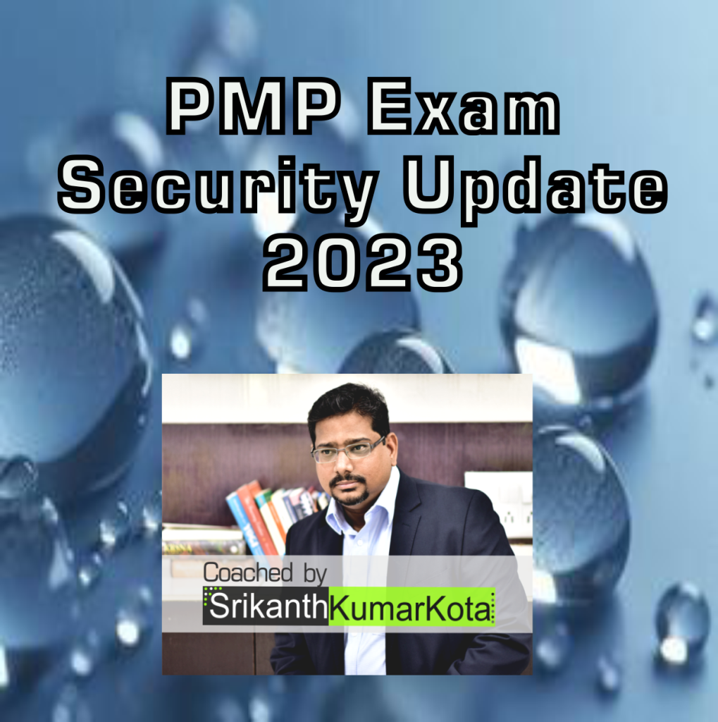 PMP Exam- Security Update 2023